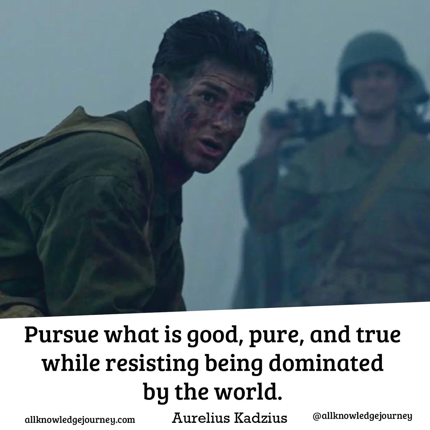 Pursue What Is Good and Resist the World