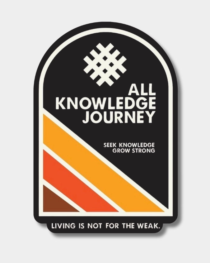 Retro All knowledge sticker - living is not for the weak