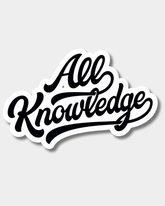 All Knowledge Script Logo Sticker | Die-Cut Vinyl

