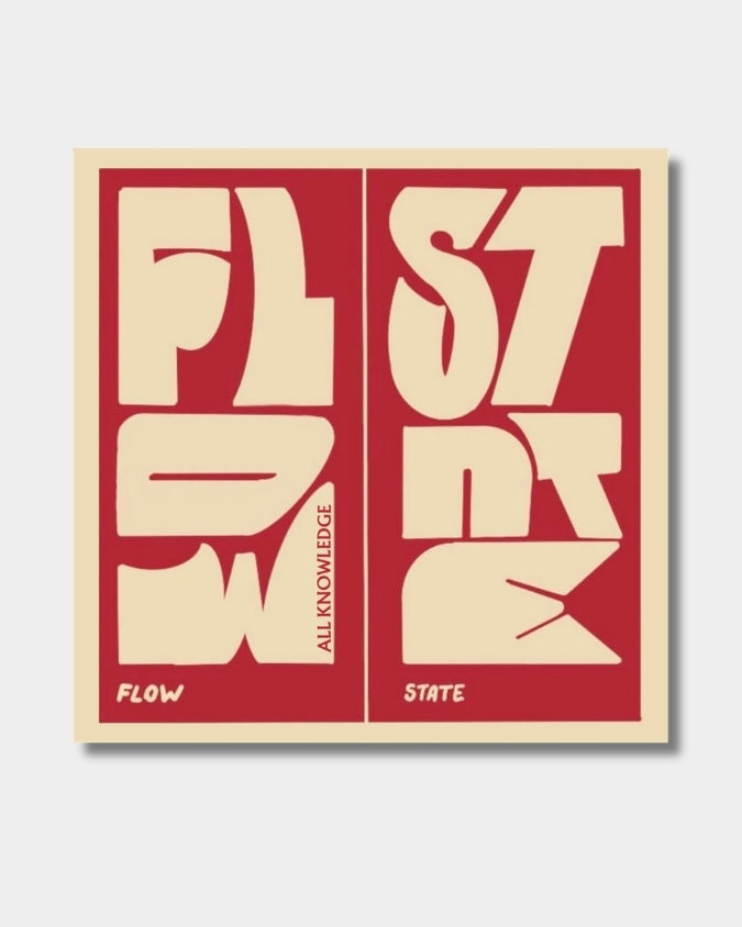 Flow state red sticker